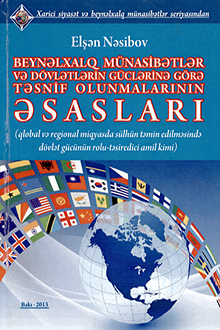 Beynəlxalq münasibətlər və dövlətlərin güclərinə görə təsnif olunmalarının əsasları