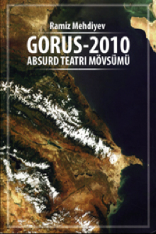 Gorus - 2010: absurd teatrı mövsümü