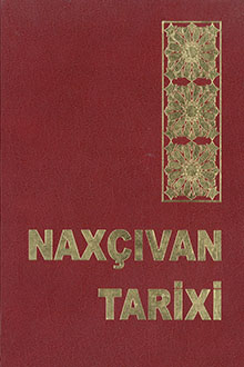 Naxçıvan tarixi: I cild