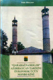 "Qarabağnamələr" Azərbaycan tarixini öyrənmək üçün mənbə kimi